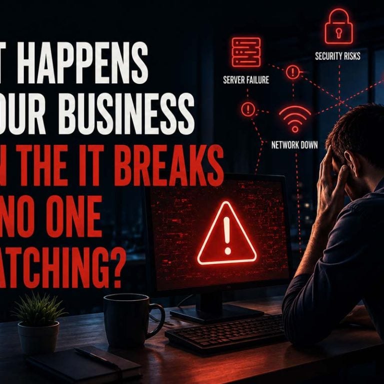 what-happens-to-your-business-when-the-it-breaks-and-no-one-is-watching